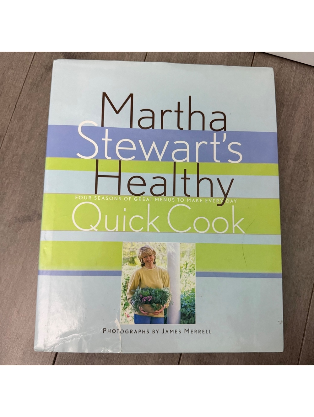 Martha Stewart's Healthy Quick Cook Cookbook